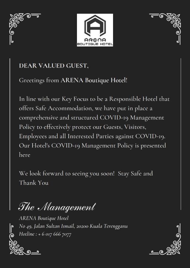 Arena Boutique Hotel Kuala Terengganu Exterior foto